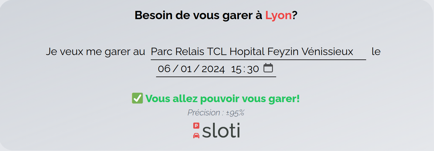 Un widget Sloti, le texte dit: Je veux me garer au Parc Relais de Vaulx le 05/01/2024 à 10h => Je peux me garer